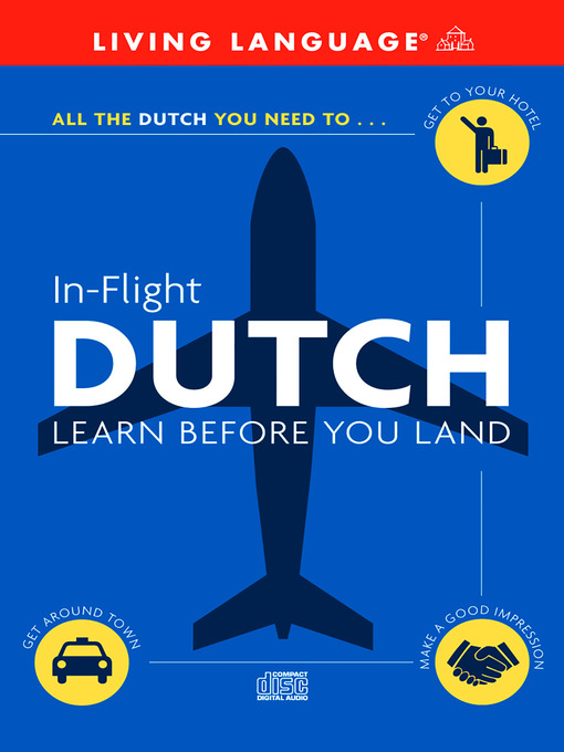 Title details for In-Flight Dutch by Living Language - Available